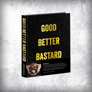 Good.Better.Bastard